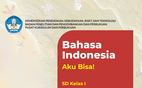 Buku Bahasa Indonesia Kelas 1 Sd Kurikulum Merdeka Unduh Pdf Modul
